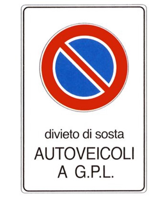 Cartello 'divieto di sosta autoveicoli a g.p.l.'