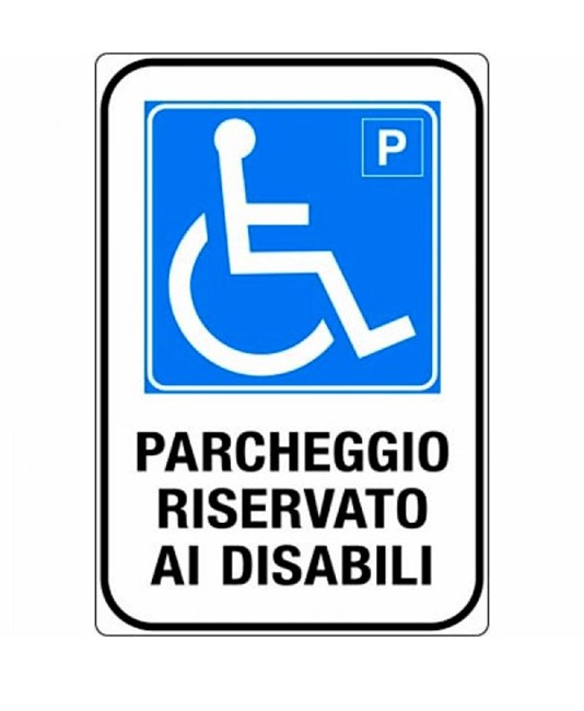 Cartello in alluminio scatolato rifrangente categoria I  'parcheggio riservato ai disabili'