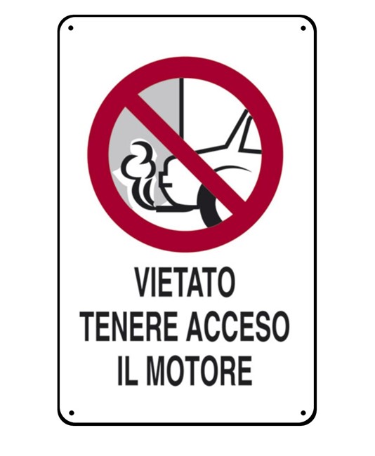 Cartelli di divieto  'vietato tenere acceso il motore'