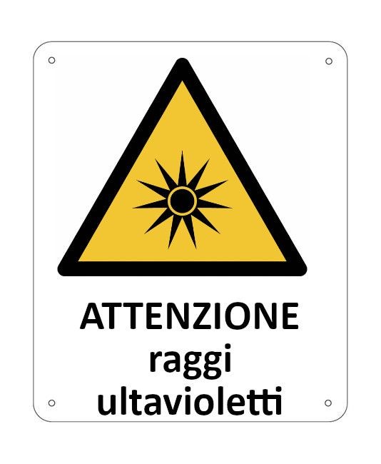 Cartello di pericolo 'attenzione raggi ultravioletti'