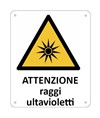 Cartello di pericolo 'attenzione raggi ultravioletti'